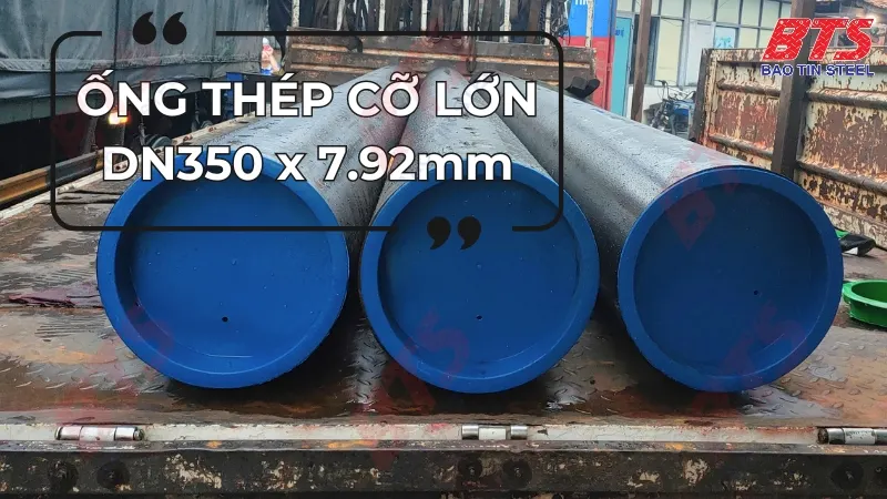Ống thép đúc cỡ lớn DN350