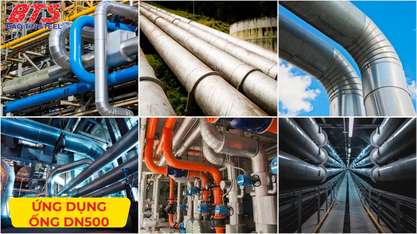 Ứng dụng của ống thép hàn DN500