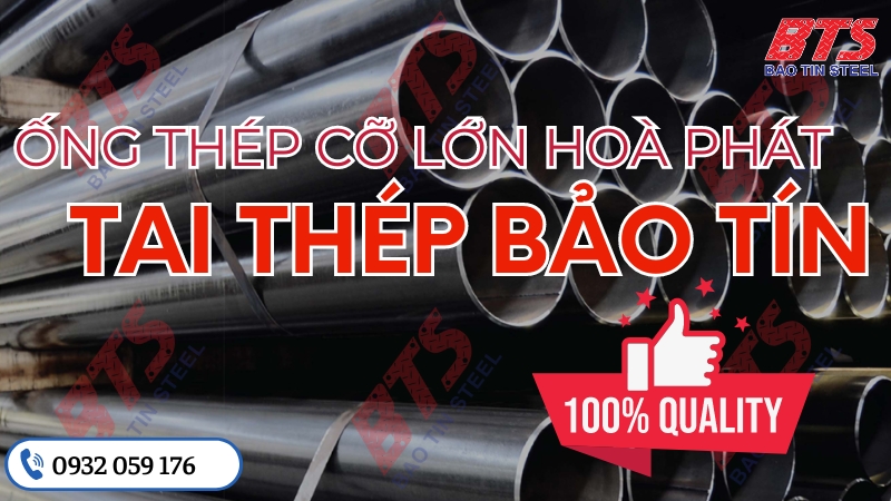 Hoa Phat Large diameter steel pipe