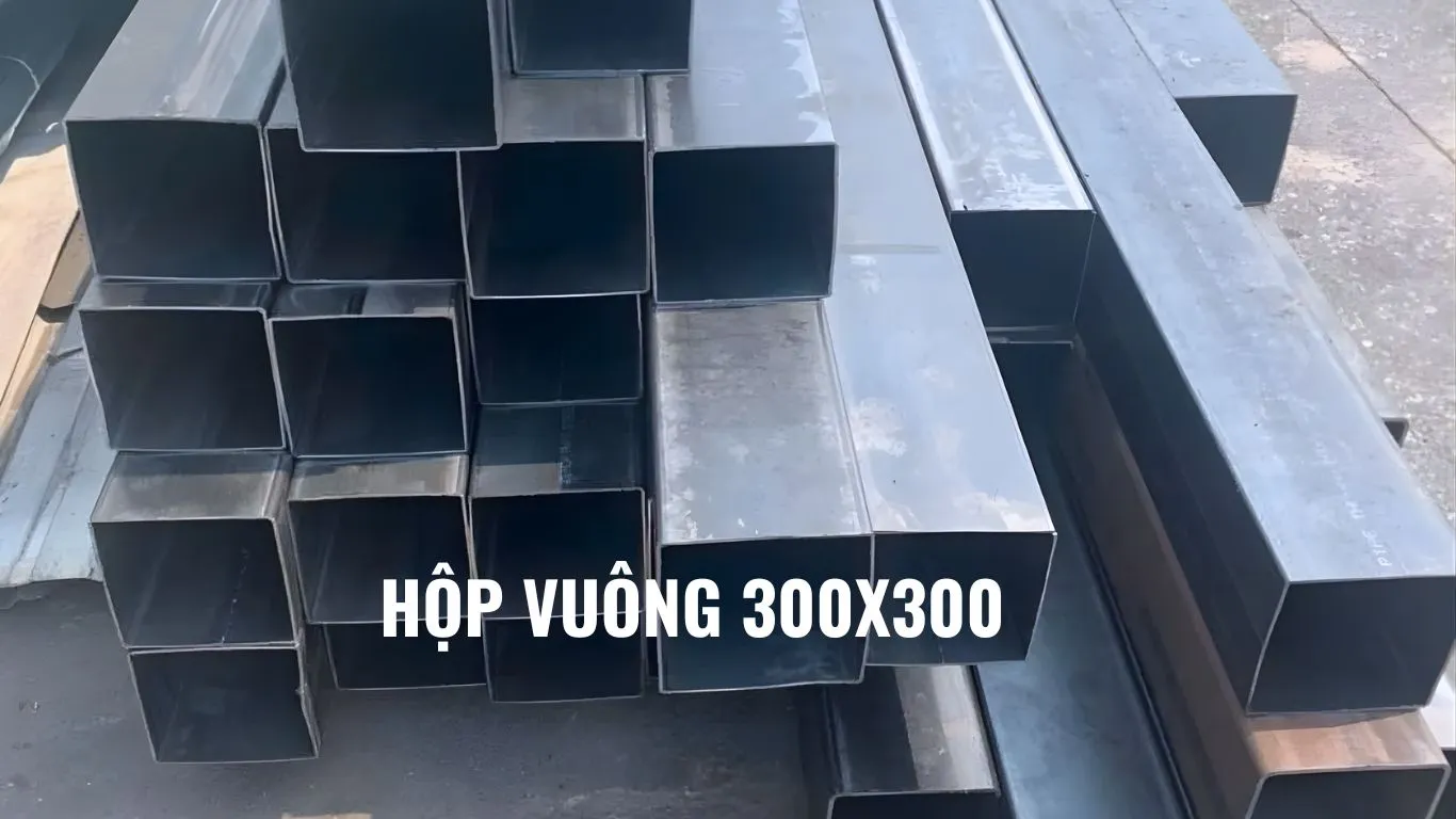 Thép hộp vuông 300x300 đen